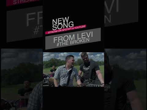 From Levi's New Song - The Broken 02