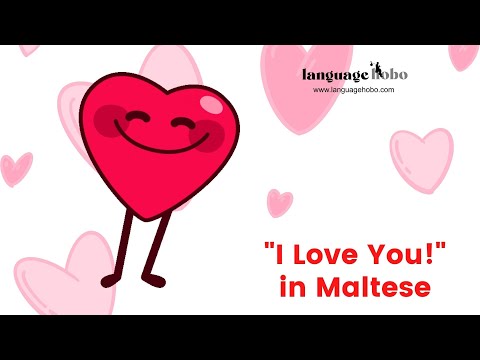 How to say "I Love You" in Maltese