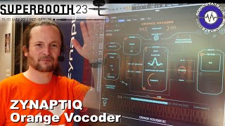 Video thumbnail for Superbooth 2023: Zynaptiq  Orange Vocoder by sonicstate