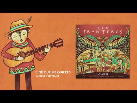 Sé que me quieres - Juglares Ft. Banda Departamental del Valle del Cauca