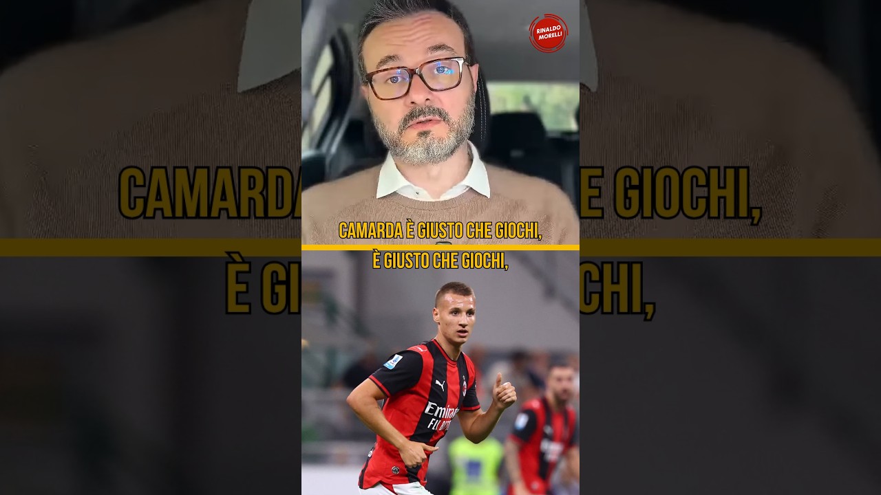 CAMARDA, ORA DEVI DIMOSTRARE! Il MILAN ha bisogno di te!