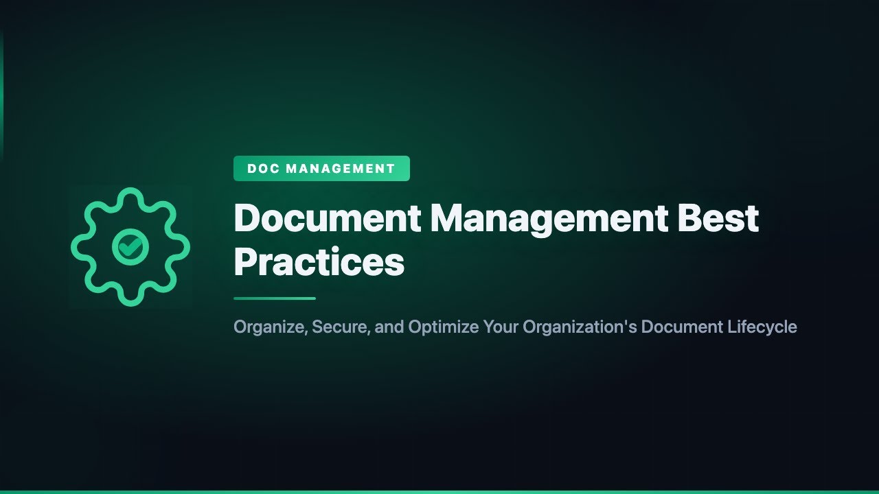 Document Management Best Practices | Complete Overview