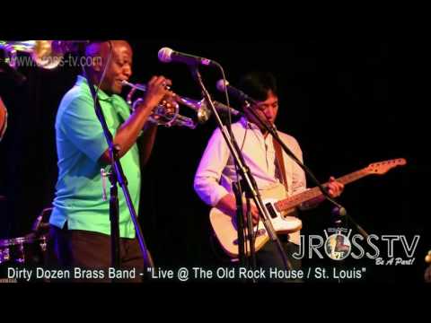 James Ross @ Dirty Dozen Brass Band - "Live In St. Louis" - www.Jross-tv.com