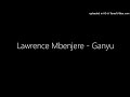 Lawrence Mbenjere Ganyu