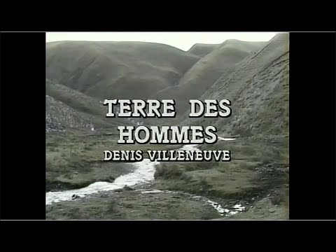 Denis Villeneuve's - "Terre des Hommes" Short Film