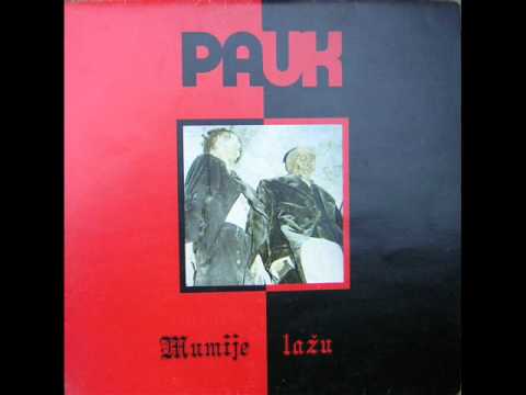 Pauk-Mumije ( 1982 Bosnia New Wave -Synth - Post Punk -Darkwave)