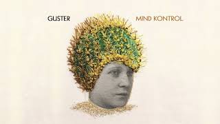 Guster - "Mind Kontrol" [Official Audio]