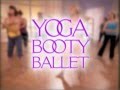 Yoga Booty Ballet Infomercial Dave Linden Voice Over