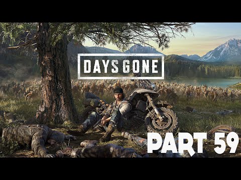 Days Gone Gameplay Walkthrough :: PS4 Pro :: Part 59 :: KOURI!!