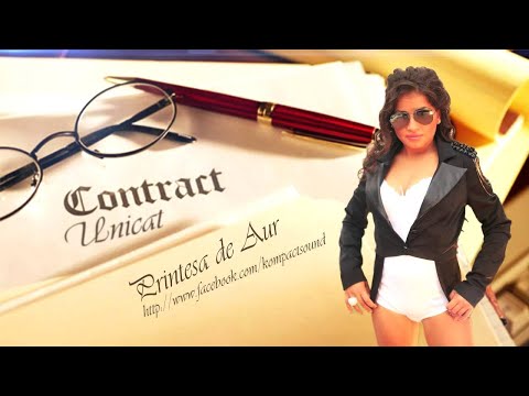 Printesa de Aur  - Am un contract unicat  manele vechi  HIT