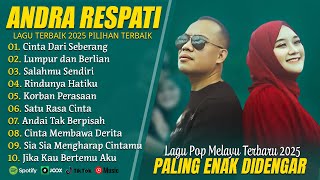 Download lagu CINTA DARI SEBERANG - ANDRA RESPATI FULL ALBUM TERBARU 2025 (LIRIK) LAGU POP MELAYU TERBARU 2025 mp3