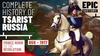 History of Russia (PARTS 1-5) - Rurik to Revolution