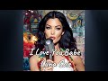 I Love You,Babe - Luna Sole 