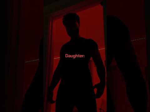 Only daughters have the ability to humble them