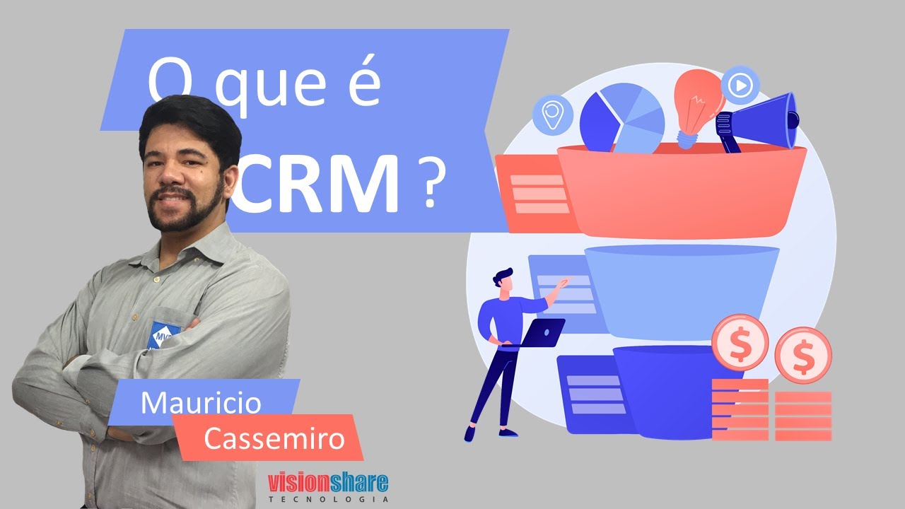 Aula 1 - O que é CRM? por Mauricio Cassemiro