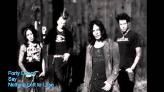 Forty Deuce - Say (Richie Kotzen)