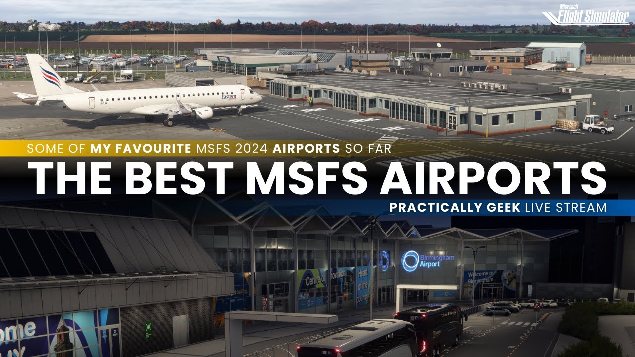 The BEST MSFS 2024 Airports Exploring My FAVOURITE Add ons So Far the-best-msfs-2024-airports-exploring-my-favourite-add-ons-so-far