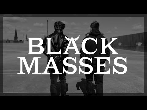 Black Masses (Official Music Video) -Black Masses