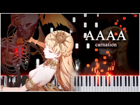 Carnation (ああああ) 【 PIANO TUTORIAL 】