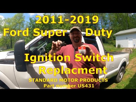 Code: B10F1-14 Ignition Switch Replacement 2011-2019 Ford Super Duty Standard Motor Products USA431