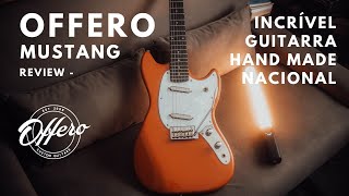 Offero Mustang + Avancini Pickups | GUITARRA NACIONAL COM MUITO SOM | Review