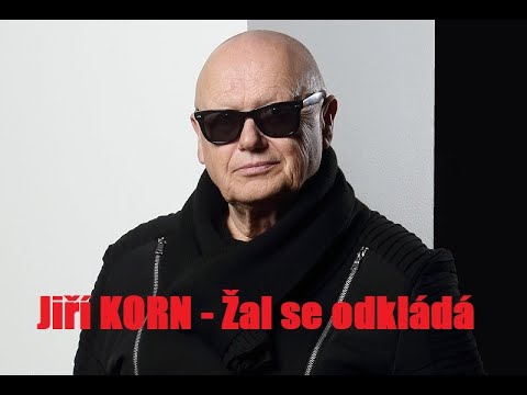 Jiří KORN - Žal se odkládá - 1979