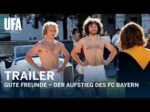 Trailer-Vorschau: Gute Freunde - Der Aufstieg des FC Bayern