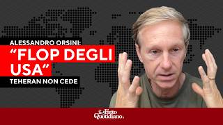 Orsini: “Trump ha fallito tutti gli obiettivi contro l’Iran. Ora è costretto a trattare” 