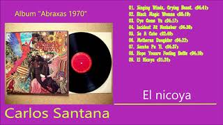 Carlos Santana - El nicoya {Abraxas 1970}