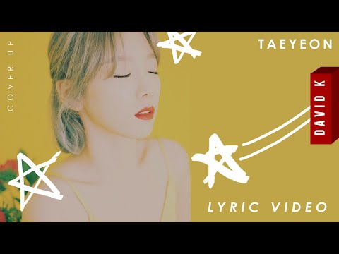 Taeyeon 'Cover Up' Color Coded Lyrics (Han/Rom/Eng)