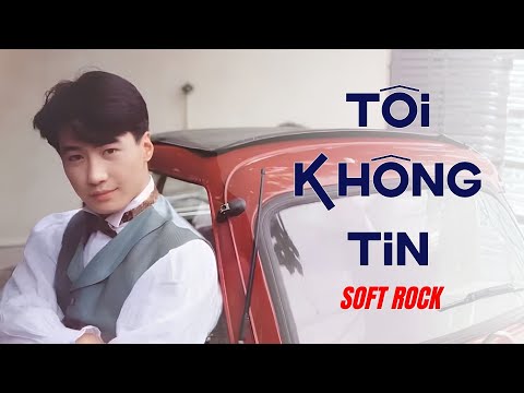Tôi Không Tin | 从不放弃 | Nhạc Hoa Lời Việt