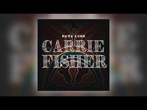 Pete Lunn - Carrie Fisher