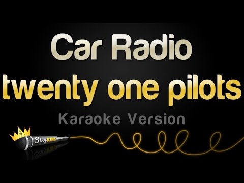 twenty one pilots - Car Radio (Karaoke Version)