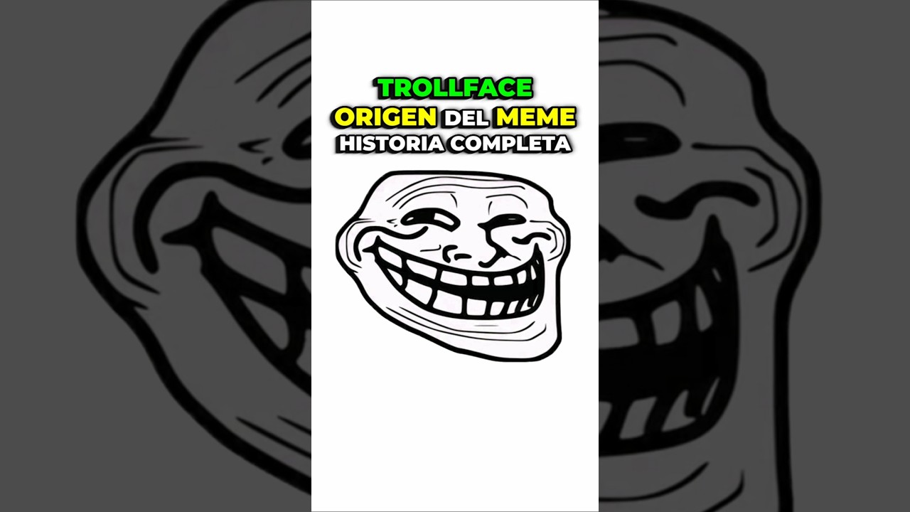 TROLLFACE ORIGIN OF THE MEME - The Complete History of How the Face of Trolling Evolved PART 1