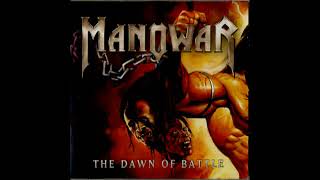 ManOwar - The Dawn Of Battle