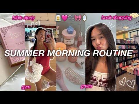 SUMMER MORNING ROUTINE