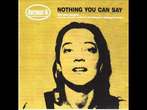 Avenue-A & Holly Golightly - Nothing You Can Say