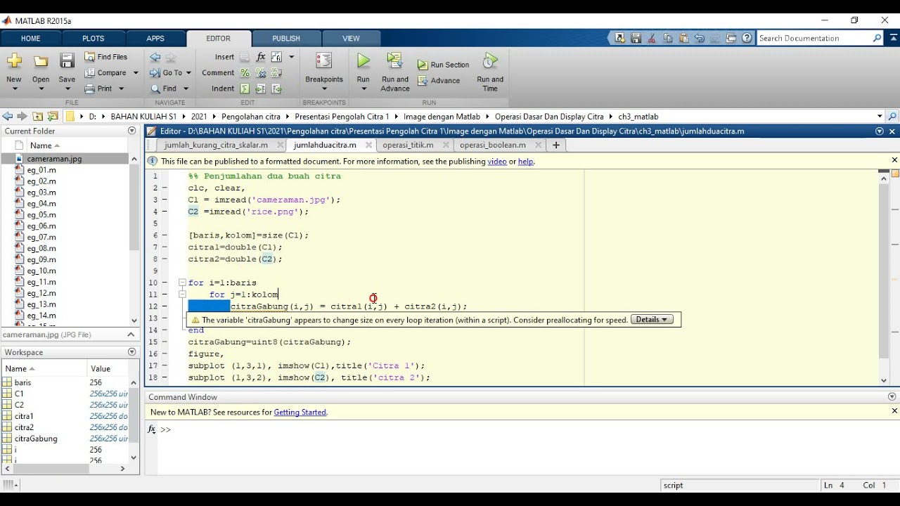 Penjumlahan dua buah citra menggunakan Matlab, coding matlab diketik pada mfile.