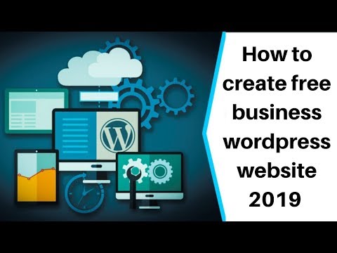 How to create free business wordpress website 2019
