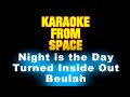 Beulah • Night is the Day Turned Inside Out • [Karaoke] [Instrumental Lyrics]