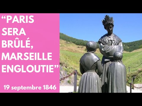 Prophecies for France from Our Lady of La Salette to Mélanie Calvat.