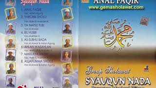 Download lagu Sholawat Syauqun Nada Album Anal Faqir mp3