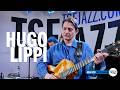 Hugo Lippi "Do It Again" en session TSFJAZZ !
