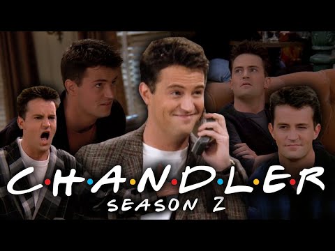 The Ones with Chandler from Season 2 | Friends