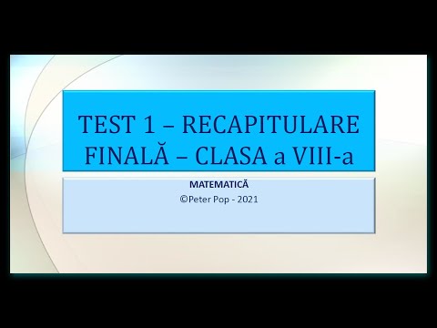 TEST 1   RECAPITULARE FINALĂ   CLASA A VIII A   2021 SUBIECTUL 7