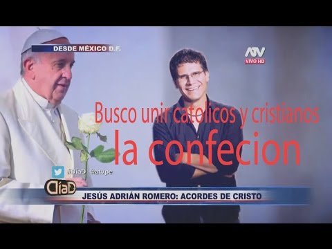 Jesus Adrian Romero Confiesa Esta deacuerdo con papa francisco