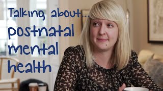 Postnatal Mental Health