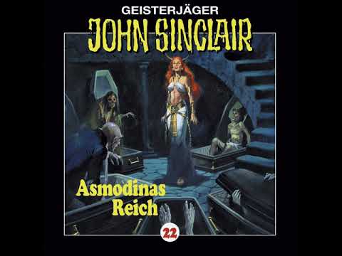 Hörprobe JOHN SINCLAIR - FOLGE 22: Asmodinas Reich (Teil 2 von 2) | Hörspiel | Frank Glaubrecht