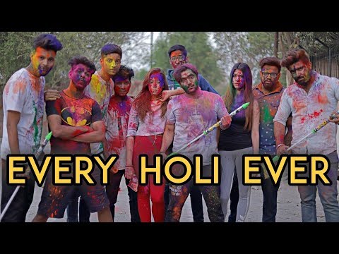 Every Holi Ever | Harsh Beniwal