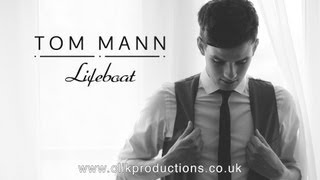 Tom Mann - Lifeboat